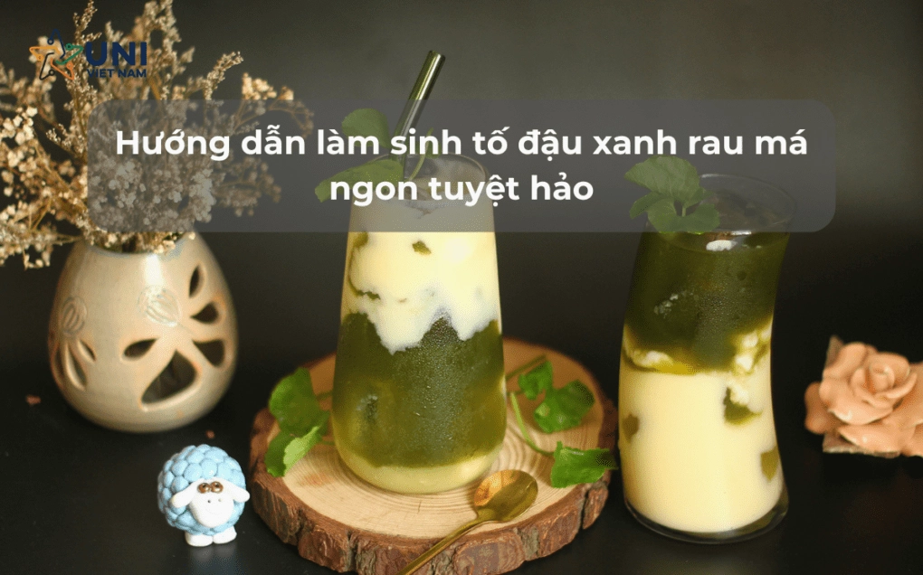 Biến tấu thú vị với món sinh tố rau má đậu xanh mang hương vị bùi béo thanh mát khó cưỡng
