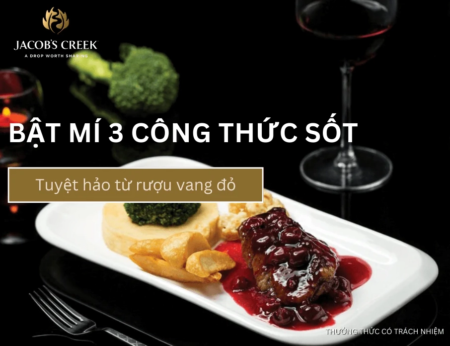 Các công thức nước sốt thơm ngon tuyệt hảo được làm từ rượu vang đỏ
