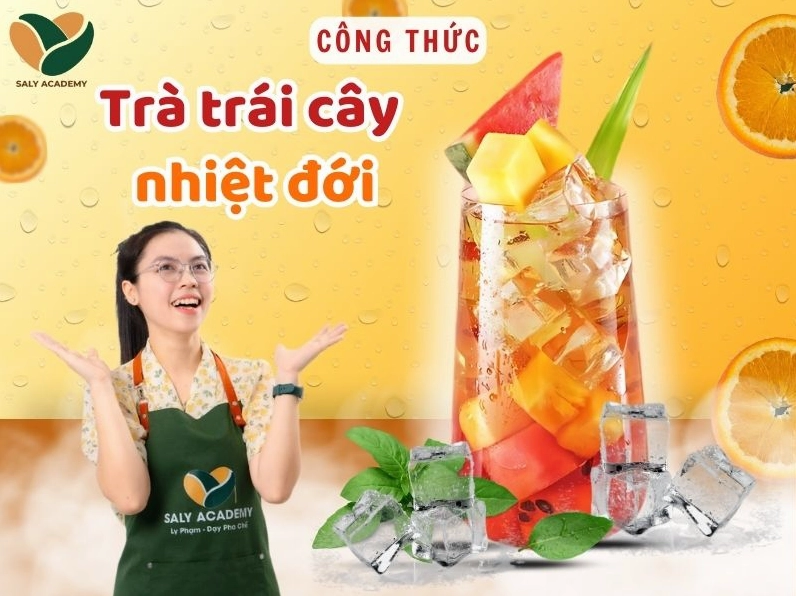 Các loại trà trái cây nhiệt đới với màu sắc rực rỡ và hương vị đa dạng