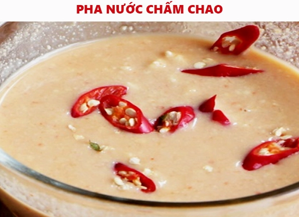 Chén nước chấm chao pha sệt sệt, cay nồng