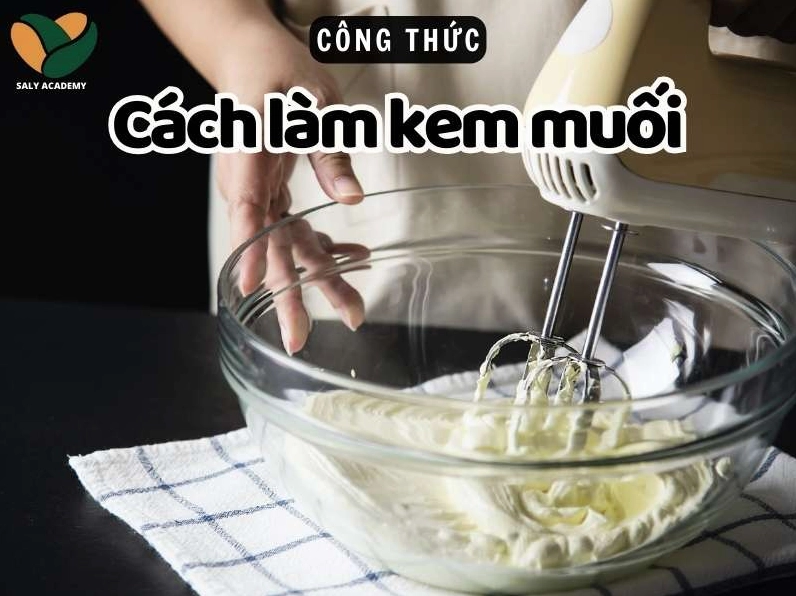 Thành phẩm lớp kem muối béo ngậy, chuẩn vị dùng trong kinh doanh đồ uống