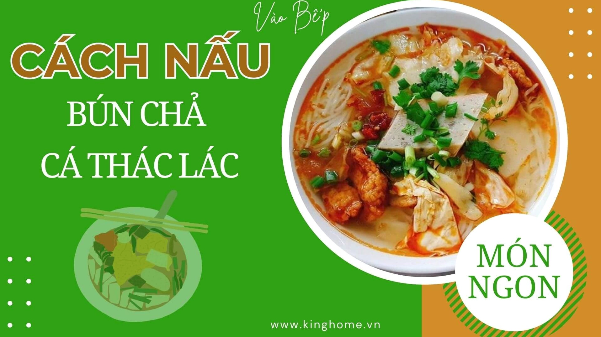 Tô bún chả cá thác lác thơm ngon hấp dẫn nóng hổi