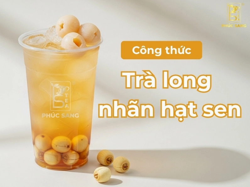 Trà long nhãn hạt sen được trình bày đẹp mắt hấp dẫn